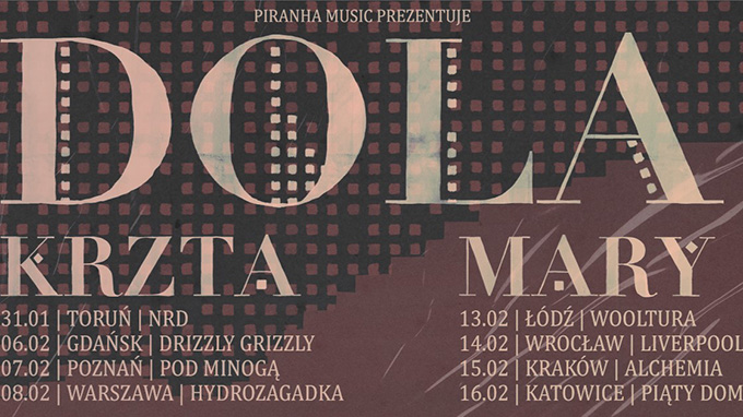 Read more about the article Dola, KRZTA i Mary ruszają w trasę